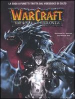 Warcraft - Sunwell: Trilogia (Mondadori)